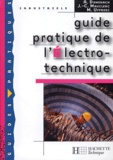 Jean-Claude Mauclerc et Michel Uffredi - Guide Pratique De L'Electro-Technique.