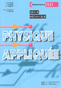 R Trannoy et J Leclercq - Physique Appliquee Terminale Sti Genie Mecanique.