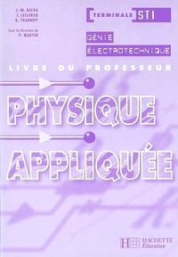 Jean-Marie Delva - Physique appliquée, terminale STI Génie électronique : livre du professeur.