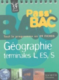 Dominique Girard et Jean Muracciole - Géographie Terminales L-ES-S.
