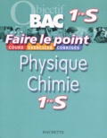 Danielle Kieken et Jean-Claude Martin - Physique Chimie 1e S.