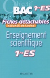 Patrice Delguel et Sophie Lebrun - Enseignement scientifique 1e ES.