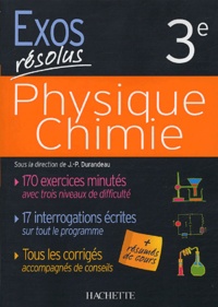 Jean-Pierre Durandeau et Daniel Caillet - Physique Chimie - 3e.
