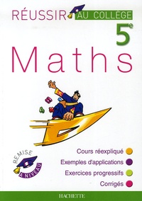 Pierre Curel et Josyane Curel - Maths 5e.