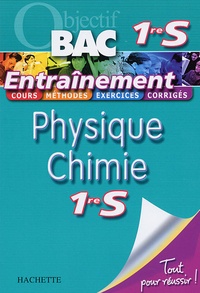 Michel Barde et Nathalie Barde - Physique Chimie 1e S.