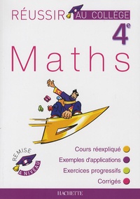 Pierre Curel et Josyane Curel - Maths 4e.