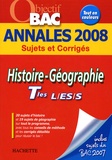 Catherine Guillerit et Faustine Rocha - Histoire-Géographie Tles L/ES/S - Annales 2008.