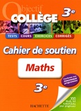 Philippe Rousseau - Maths 3e - Cahier de soutien.