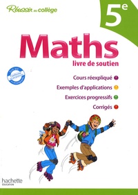Pierre Curel et Josyane Curel - Maths livre de soutien 5ème.
