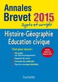 Christophe Saïsse - Annales brevet Histoire Géographie Education civique - Sujets et corrigés.