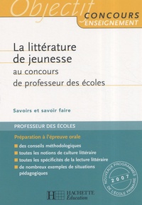 Christine Houyel - La littérature de jeunesse au concours de professeur des écoles.