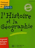 Laurent Bonnet - L'Histoire et la Géographie Cycle 3.