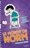 Jonathan Meres - Le Monde de Norm - Tome 5 - Attention : bonne humeur contagieuse !.