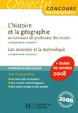 Jack Guichard et Laurent Bonnet - L'histoire et la géographie Composante majeure au concours de professeur des écoles - Les sciences et la technologie Composante mineure.