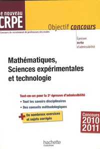 Alain Descaves - Mathématiques, Sciences expérimentales et technologie - Le nouveau CRPE.