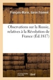 François-Marie Froment - Observations sur la Russie, relatives à la Révolution de France et à la balance politique.