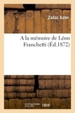 Zadoc Kahn - A la mémoire de Léon Franchetti.