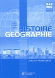 François Barrié et Maurice Brogini - Histoire-Géographie 1e Bac pro - Livre du professeur.