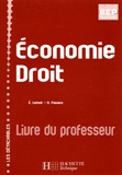 Eric Lemot et N Pavaux - Economie Droit - Livre du professeur.