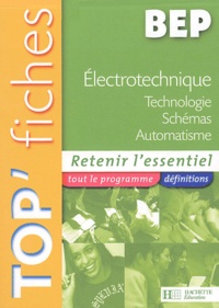 Pierre Graftieaux - Electrotechnique BEP - Technologie, schémas, automatisme.