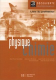 Jean-Pierre Durandeau et Jean-Louis Berducou - Physique Chimie 3e DP - Livre du professeur.