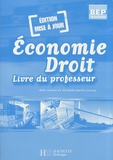 Alain Lacroux et Christelle Martin-Lacroux - Economie Droit Tle BEP - Livre du professeur.
