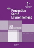 Chrystel Fasolo - Prévention, Santé, Environnement 1e Bac pro - Livre du professeur.