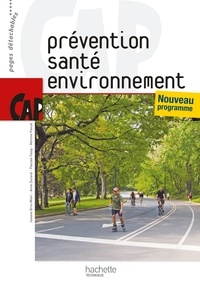 Josiane Brin-Wiart et Anne Durand - Prévention santé environnement CAP - Nouveau programme.