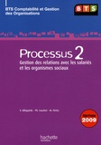 Valérie Alléguède et Philippe Louchet - Processus 2 Gestion des relations avec les salariés et les organismes sociaux, BTS CGO.