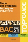 Eric Felice et Jacques Lebreton - Etude des systèmes techniques industriels Tle STI électrotechnique.