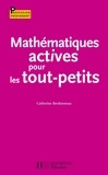 Catherine Berdonneau - Mathématiques actives pour les tout-petits.