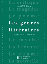 Bruno Vercier et Dominique Combe - Les Genres littéraires - Edition 1992 - Ebook epub.