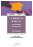 Jacques Scheibling - Le territoire français - Permanences et mutations - Ebook PDF.