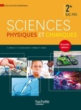 Jean-Louis Berducou et Jean-Claude Larrieu-Lacoste - Sciences physiques et chimiques 2de Bac Pro.