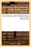  Montesquieu et Jean-Frédéric Phélypeaux Maurepas - Les etrennes de la Saint Jean.