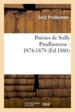  Sully Prudhomme - Poésies de Sully Prudhomme : 1878-1879.