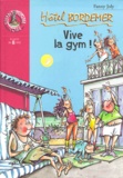 Fanny Joly - Hotel Bordemer : Vive La Gym !.