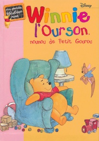  Disney et Robbin Cuddy - Winnie l'Ourson, nounou de Petit Gourou.