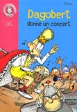  Zidrou - Dagobert donne un concert.