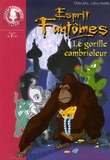 Didier Julia et Valérie Hadida - Esprits Fantômes Tome 9 : Le gorille cambrioleur.
