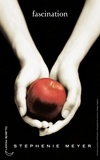 Stephenie Meyer - Twilight - Tome 1 : Fascination.