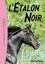 Walter Farley - L'Etalon Noir Tome 1 : .