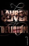 Lauren Oliver - Delirium.