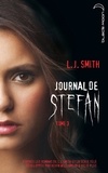 L.J. Smith et Kevin Williamson - Journal de Stefan 3.