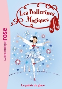 Les Ballerines Magiques 19 - Le palais de glace.
