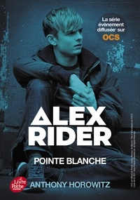Anthony Horowitz - Alex Rider 2- Pointe Blanche.
