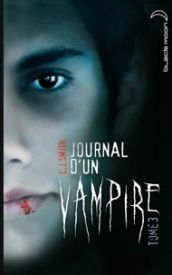 L.J. Smith - Journal d'un vampire 3.
