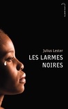 Julius Lester - Les larmes noires.