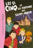 Claude Voilier - Les cinq et la fortune des Saint-Maur.