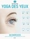 Xanath Lichy - Yoga des yeux.